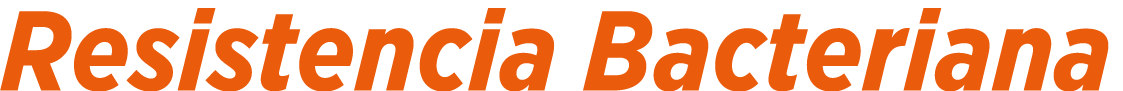 Resistencia Bacteriana