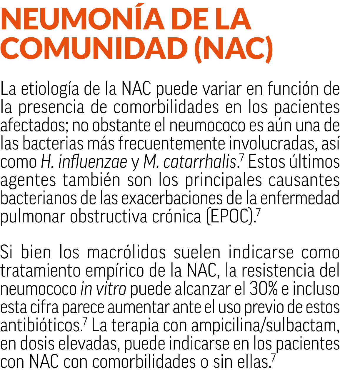 Neumon a de la comunidad (NAC) La etiolog a de la NAC puede variar en funci n de la presencia de comorbilidades en lo...